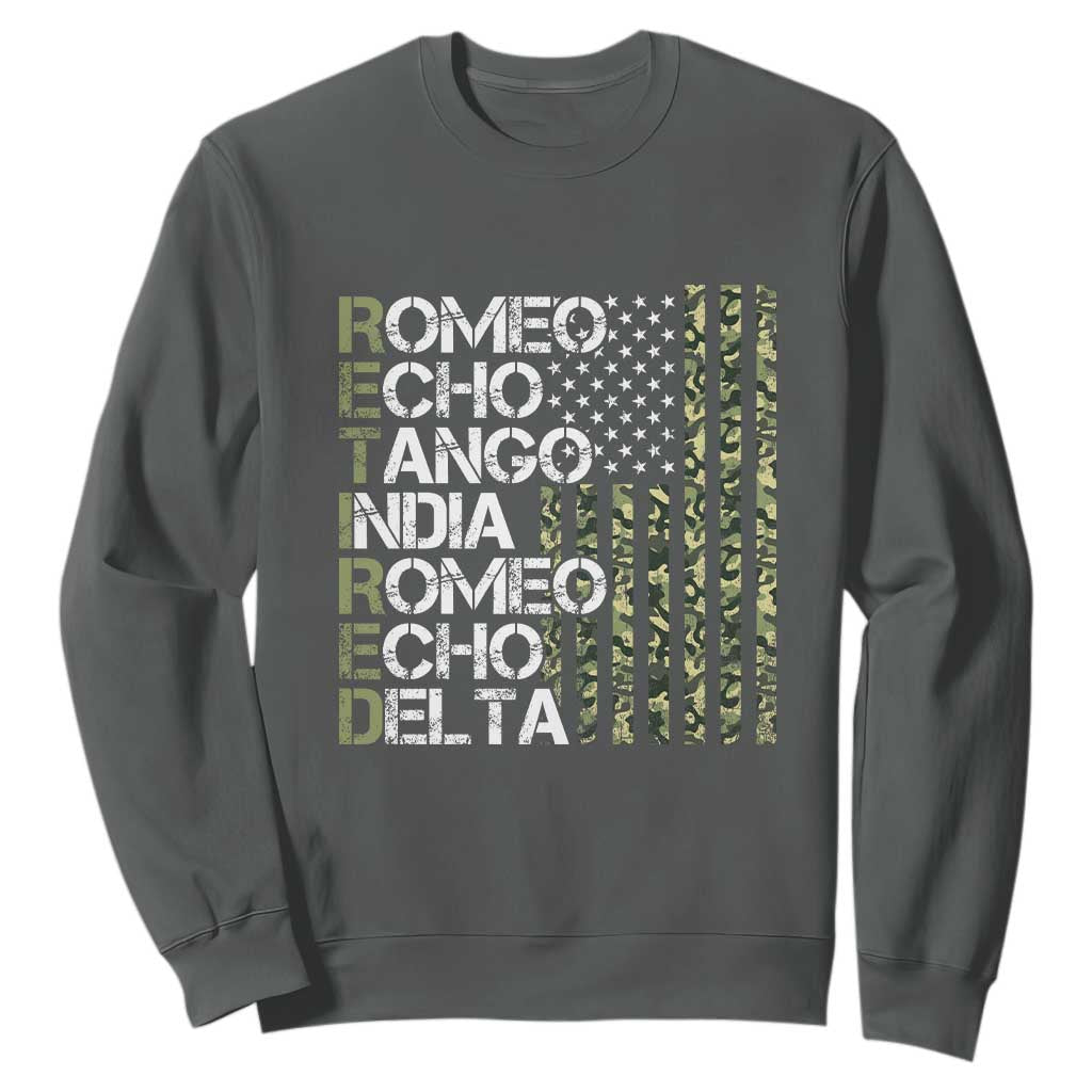 Funny Retired Military Phonetic Alphabet Retirement Sweatshirt Vintage Camouflage Flag TS11 Dark Heather Print Your Wear