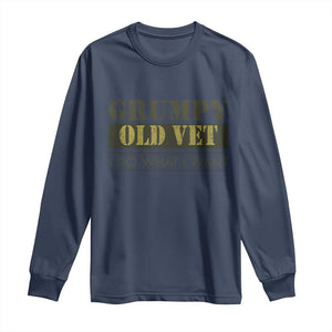 Funny Grumpy Old Vet I Do What I Want Long Sleeve Shirt Military Veteran TS11 Navy Print Your Wear