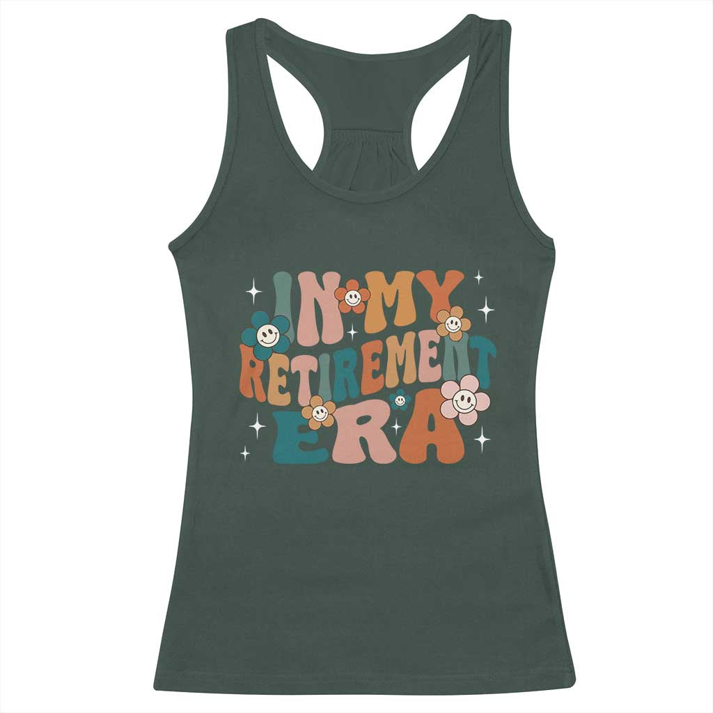 Funny In My Retirement Era Racerback Tank Top Retired 2025 Retro Flower TS11 Dark Forest Green Print Your Wear