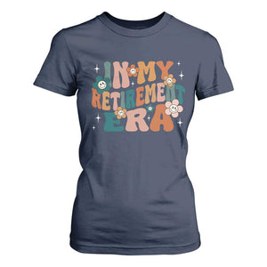 Funny In My Retirement Era T Shirt For Women Retired 2025 Retro Flower TS11 Navy Print Your Wear