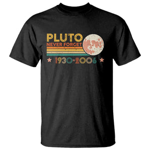 Funny Never Forget Pluto 1930 2006 T Shirt Retro Stripes TS11 Black Print Your Wear