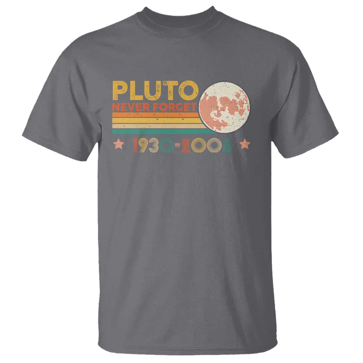 Funny Never Forget Pluto 1930 2006 T Shirt Retro Stripes TS11 Charcoal Print Your Wear