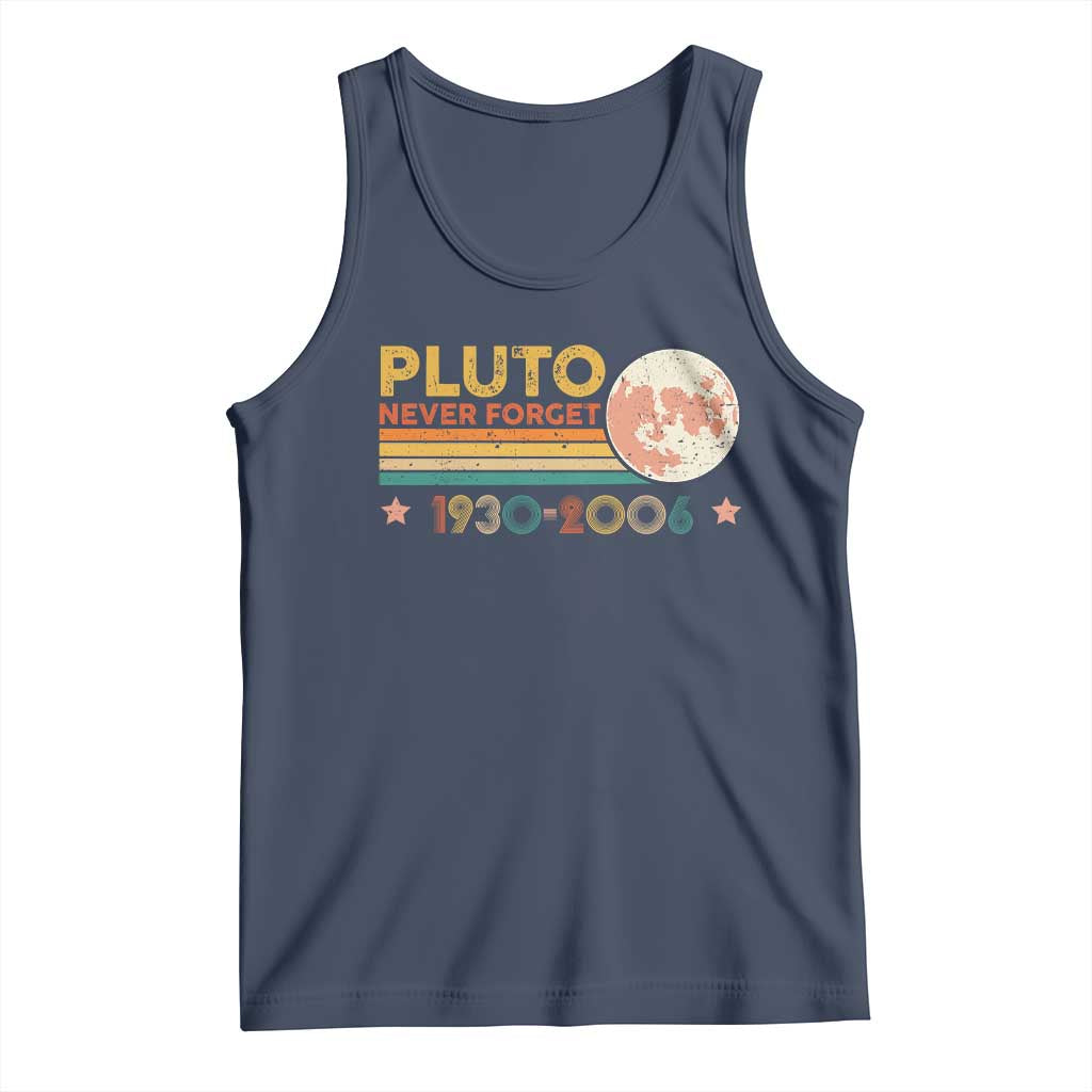 Funny Never Forget Pluto 1930 2006 Tank Top Retro Stripes TS11 Navy Print Your Wear