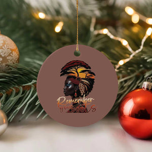 Black History Month Ceramic Ornament Remember Your Roots African Safari TS11 1pc Mocha Print Your Wear