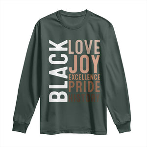 Black Love Joy Excellence Pride History Long Sleeve Shirt Proud African American TS11 Dark Forest Green Print Your Wear