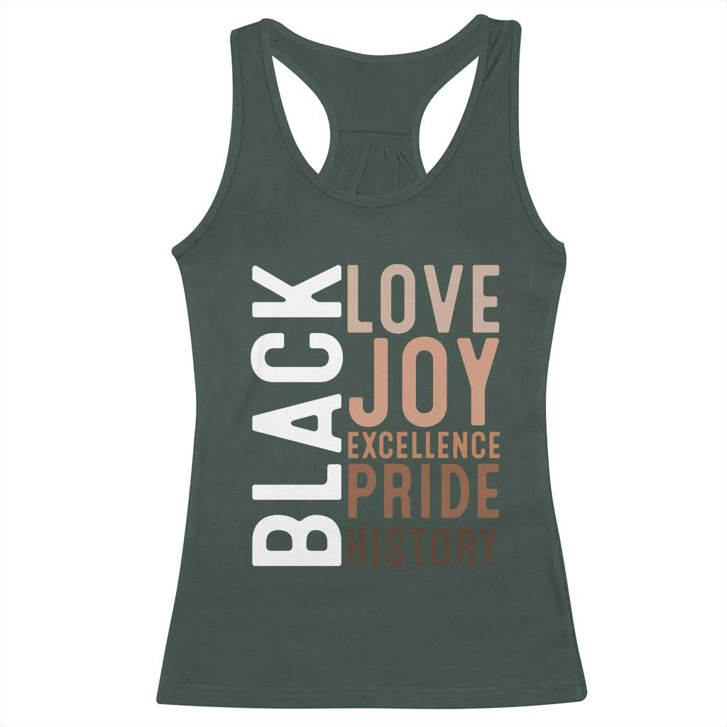 Black Love Joy Excellence Pride History Racerback Tank Top Proud African American TS11 Dark Forest Green Print Your Wear