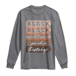 Black Love Joy Excellence Pride History Long Sleeve Shirt Proud African American Melanin Brush Stroke TS11 Charcoal Print Your Wear