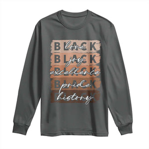 Black Love Joy Excellence Pride History Long Sleeve Shirt Proud African American Melanin Brush Stroke TS11 Dark Heather Print Your Wear