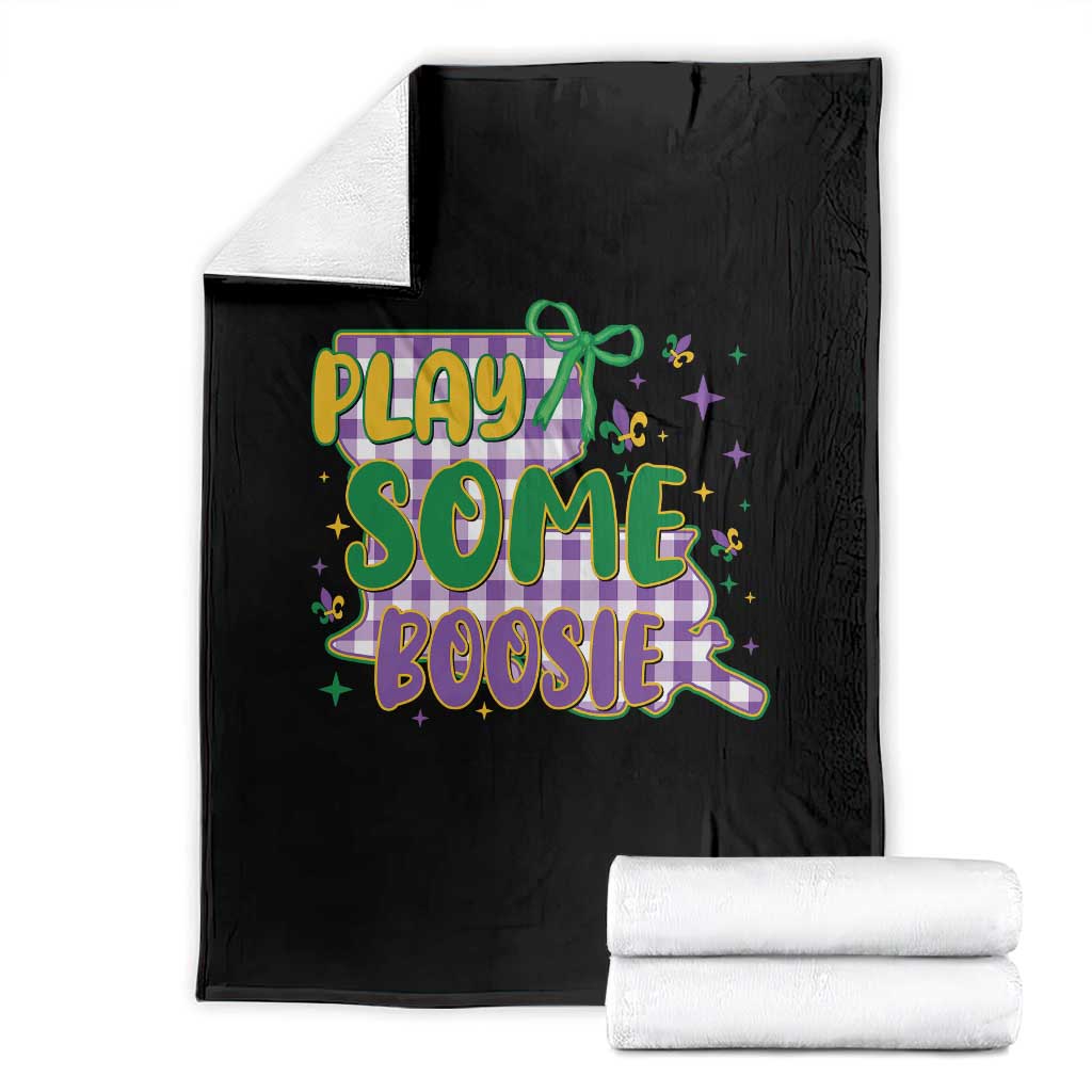 Play Some Boosie Mardi Gras Throw Blanket Funny Fat Tuesday Coquette Louisiana Carnival TS11 Black Print Your Wear
