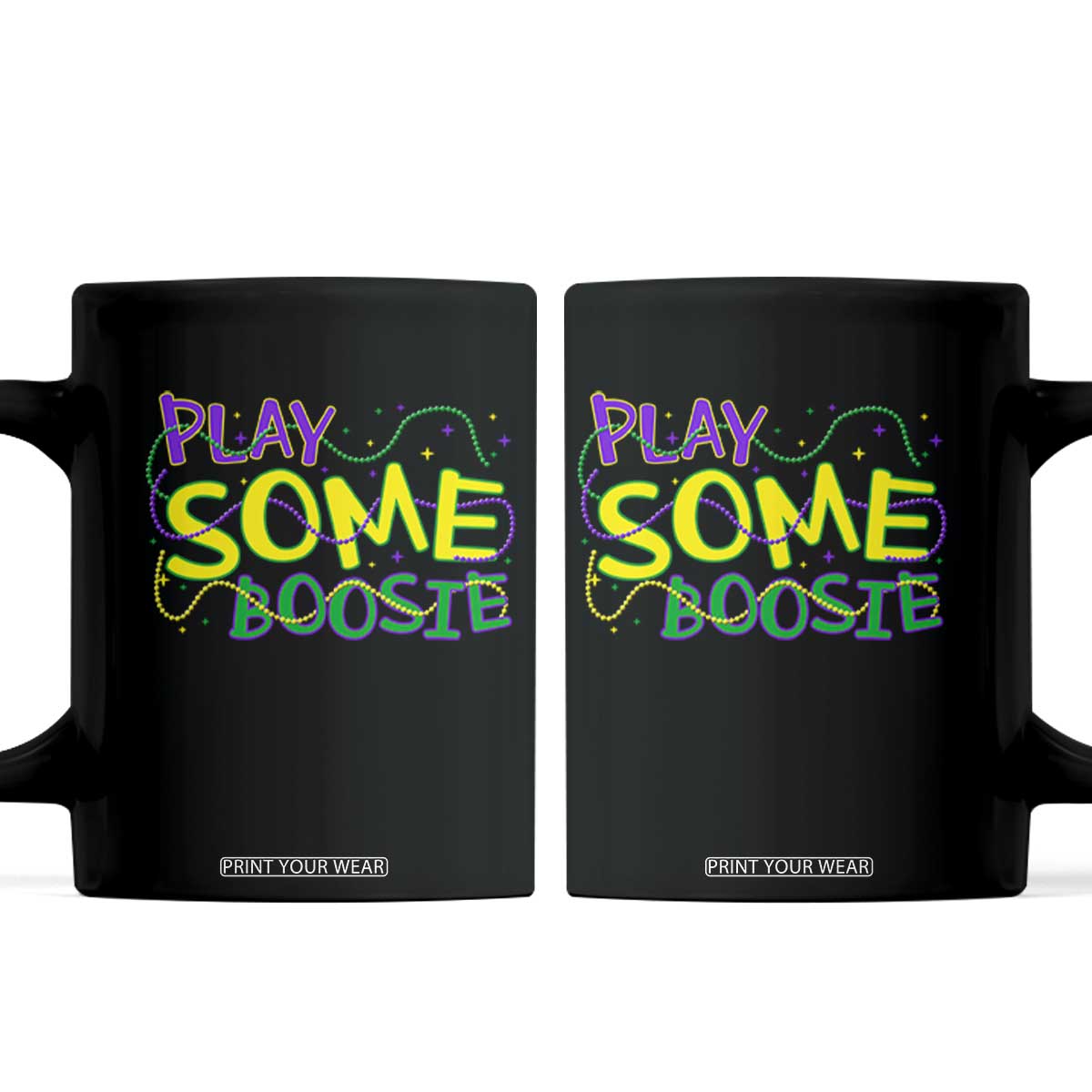Funny Play Some Boosie Mardi Gras Coffee Mug Beads Carnival Louisiana TS11 Black Print Your Wear