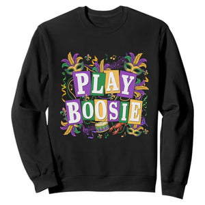 Funny Play Boosie Mardi Gras Sweatshirt Fat Tuesday Carnival Fleur De Lis Music TS11 Black Print Your Wear