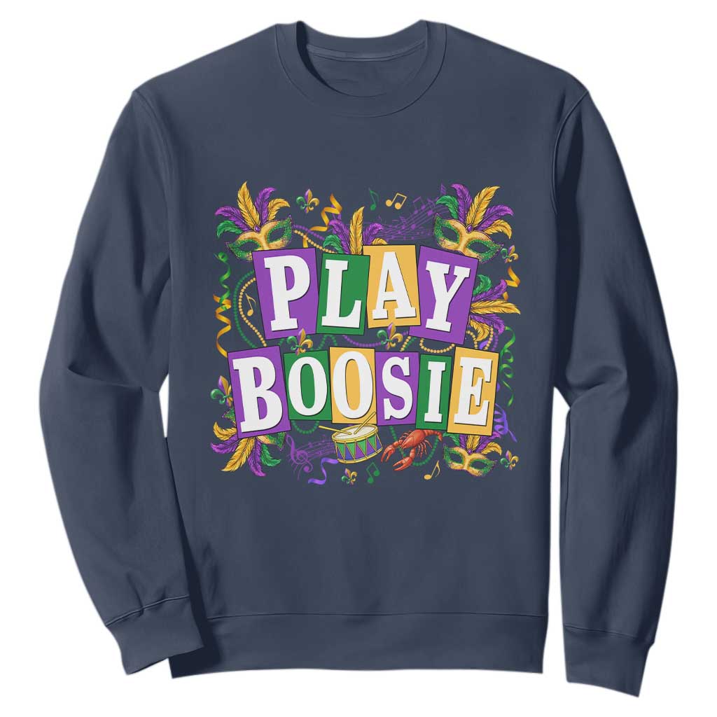 Funny Play Boosie Mardi Gras Sweatshirt Fat Tuesday Carnival Fleur De Lis Music TS11 Navy Print Your Wear
