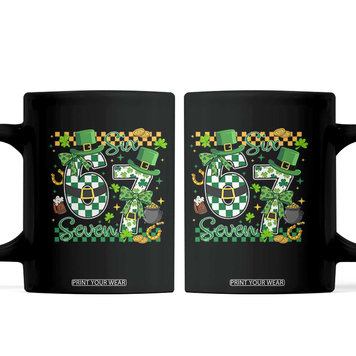 67 St Patricks Day Coffee Mug Funny Six Seven Meme Lucky Shamrock TS11 Black Print Your Wear
