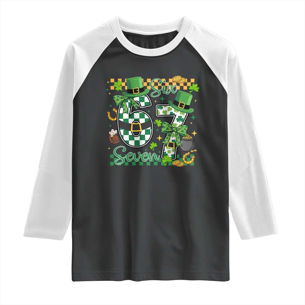 67 St Patricks Day Raglan Shirt Funny Six Seven Meme Lucky Shamrock TS11 Black White Print Your Wear
