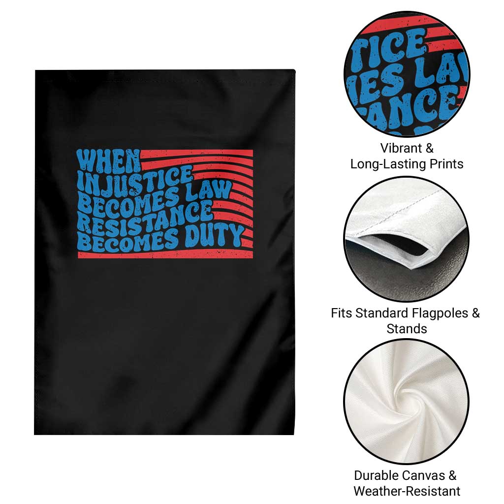 When Injustice Becomes Law Resistance Becomes Duty Garden Flag Thomas Jefferson Quotes TS11 Print Your Wear