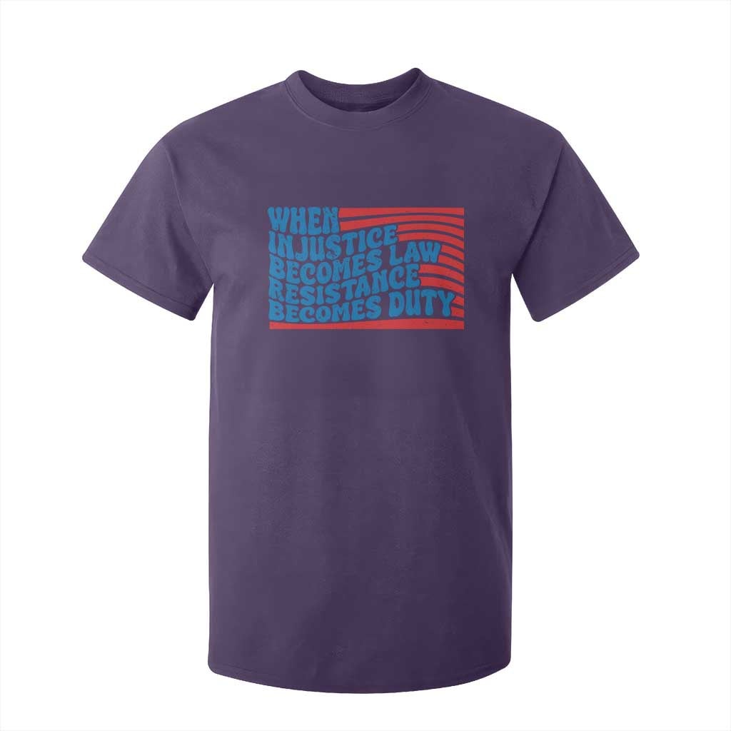 When Injustice Becomes Law Resistance Becomes Duty T Shirt For Kid Thomas Jefferson Quotes TS11 Purple Print Your Wear