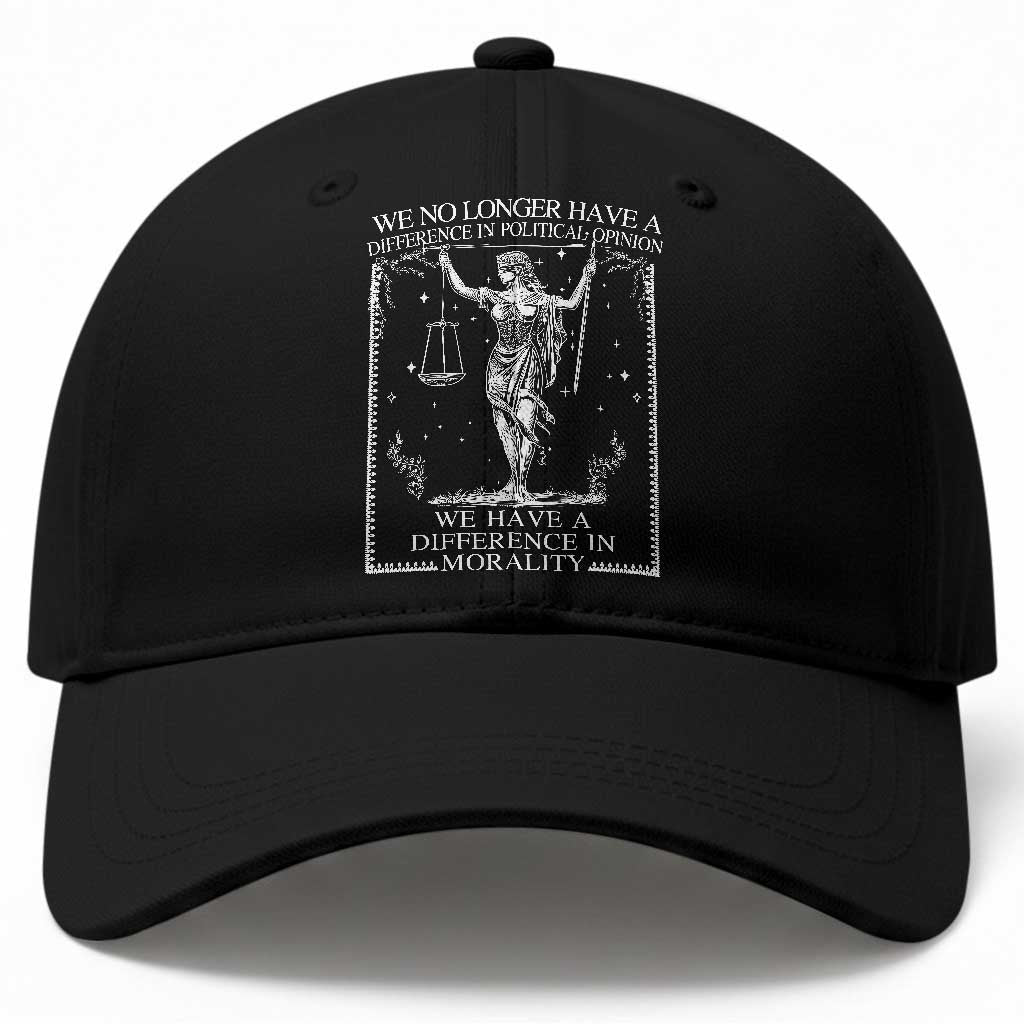 We No Longer Have A Difference In Political Opinion Baseball Cap Justice Political TS11 Print Your Wear