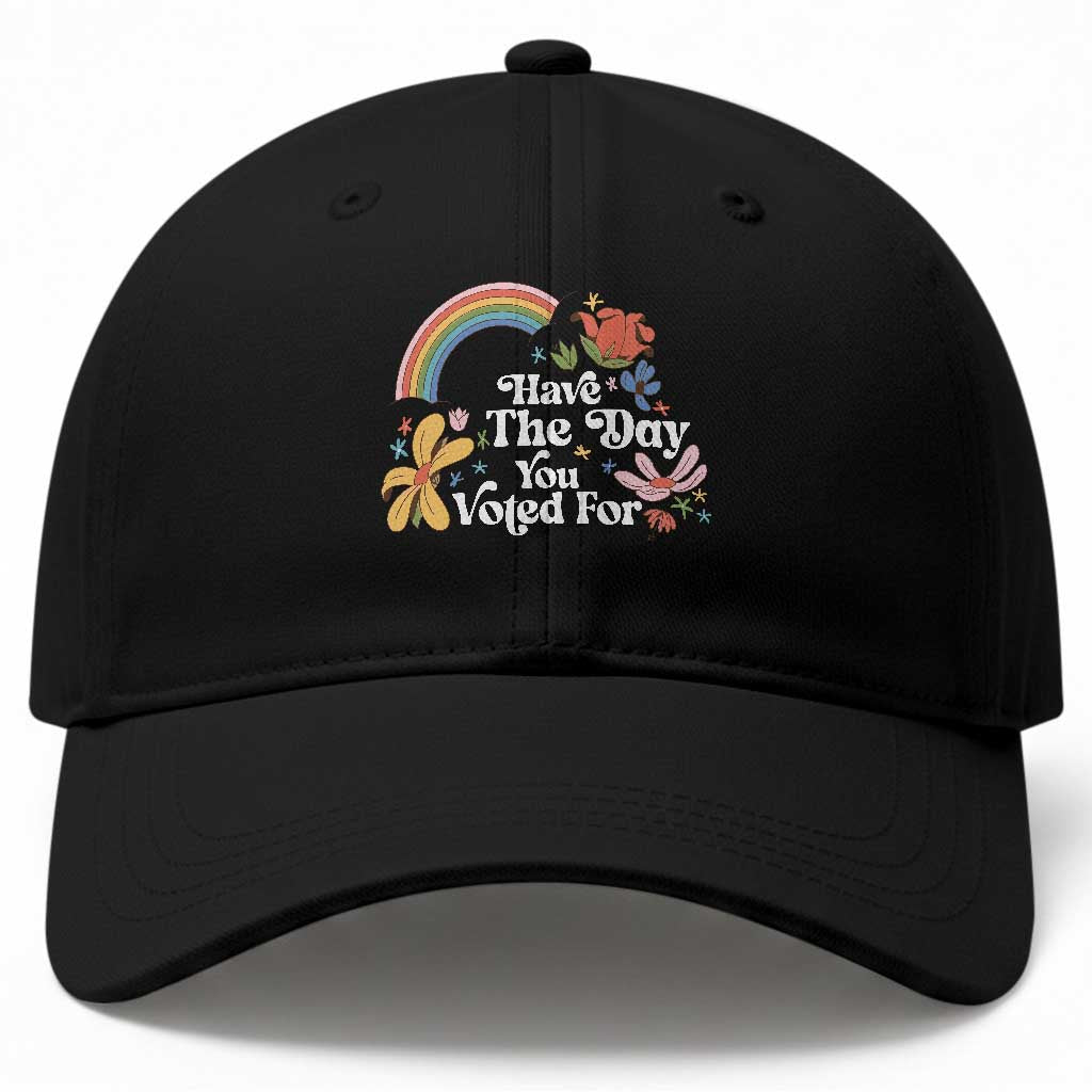 Have The Day You Voted For Baseball Cap Retro Rainbow TS11 Print Your Wear