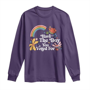 Have The Day You Voted For Long Sleeve Shirt Retro Rainbow TS11 Purple Print Your Wear