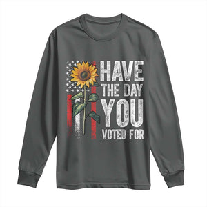 Have The Day You Voted For Long Sleeve Shirt Vintage American Flag Sunflower TS11 Dark Heather Print Your Wear