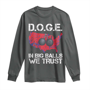 DOGE In Big Balls We Trust 2025 Long Sleeve Shirt Vintage American Map TS11 Dark Heather Print Your Wear