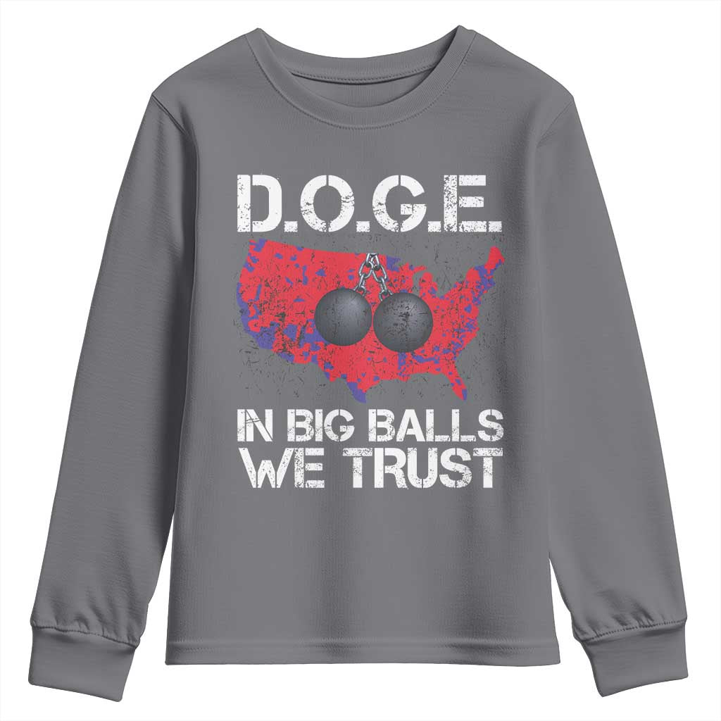 DOGE In Big Balls We Trust 2025 Youth Sweatshirt Vintage American Map TS11 Charcoal Print Your Wear