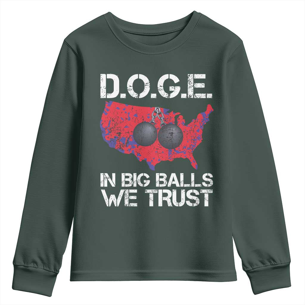 DOGE In Big Balls We Trust 2025 Youth Sweatshirt Vintage American Map TS11 Dark Forest Green Print Your Wear