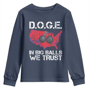 DOGE In Big Balls We Trust 2025 Youth Sweatshirt Vintage American Map TS11 Navy Print Your Wear