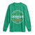 Funny First Shenanigans Then Malarkey Long Sleeve Shirt Irish Shamrock St Patrick's Day TS11 Irish Green Print Your Wear