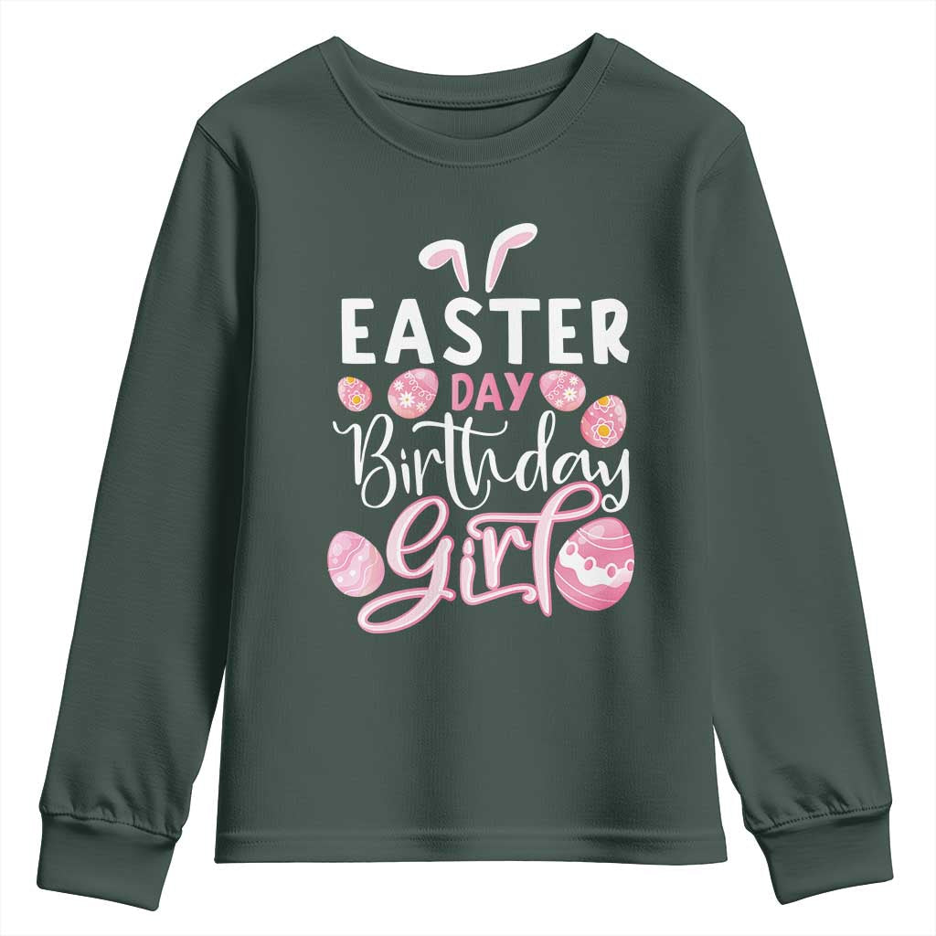 Funny Easter Day Birthday Girl Youth Sweatshirt Born On Easter Day Eggs TS11 Dark Forest Green Print Your Wear
