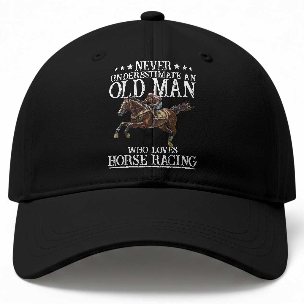 Funny Never Underestimate An Old Man Who Loves Horse Racing Baseball Cap TS11 Print Your Wear