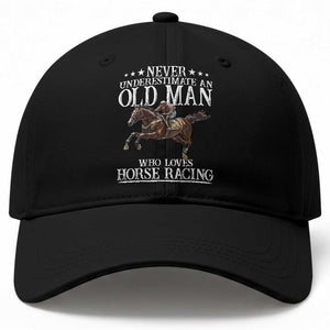 Funny Never Underestimate An Old Man Who Loves Horse Racing Baseball Cap TS11 Print Your Wear