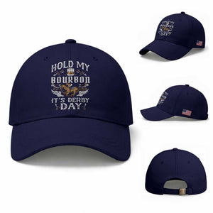 Funny Hold My Bourbon It's Derby Day Baseball Cap Horse Racing TS11 Baseball Cap Universal Fit Dark Blue Print Your Wear