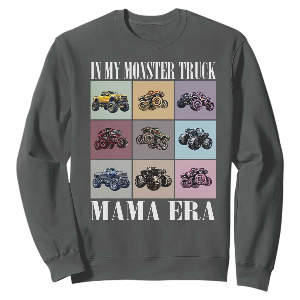 In My Monster Truck Mama Era Sweatshirt TS11 Dark Heather Print Your Wear