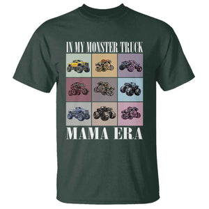 In My Monster Truck Mama Era T Shirt TS11 Dark Forest Green Print Your Wear