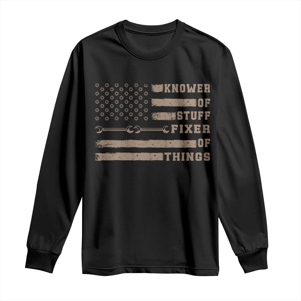 Knower Of Stuff Fixer Of Things Long Sleeve Shirt Funny Handyman Dad Husband Vintage American Flag TS11 Black Print Your Wear
