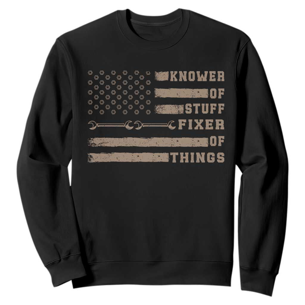 Knower Of Stuff Fixer Of Things Sweatshirt Funny Handyman Dad Husband Vintage American Flag TS11 Black Print Your Wear