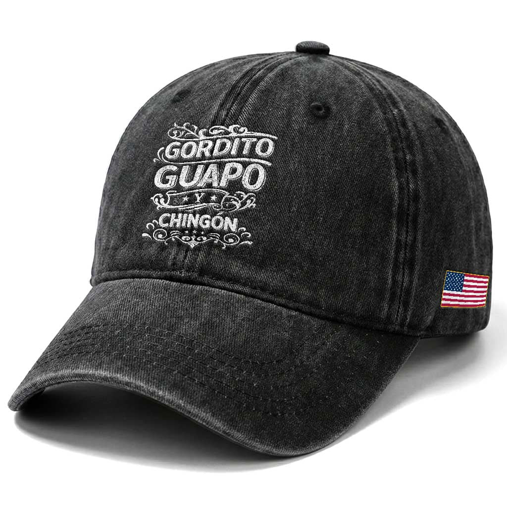 Gordito Guapo y Chingon Washed Cotton Baseball Cap Funny Mexican Spanish Saying TS11 Print Your Wear