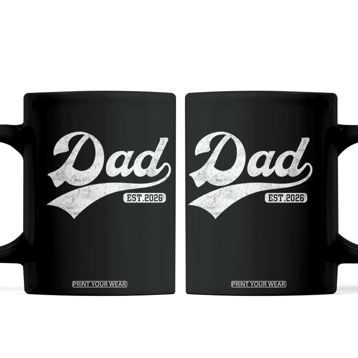 Dad Est 2026 Coffee Mug Funny New Dad Baby Announcement TS11 Black Print Your Wear