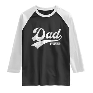 Dad Est 2026 Raglan Shirt Funny New Dad Baby Announcement TS11 Black White Print Your Wear