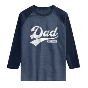 Dad Est 2026 Raglan Shirt Funny New Dad Baby Announcement TS11 Heather Denim Navy Print Your Wear