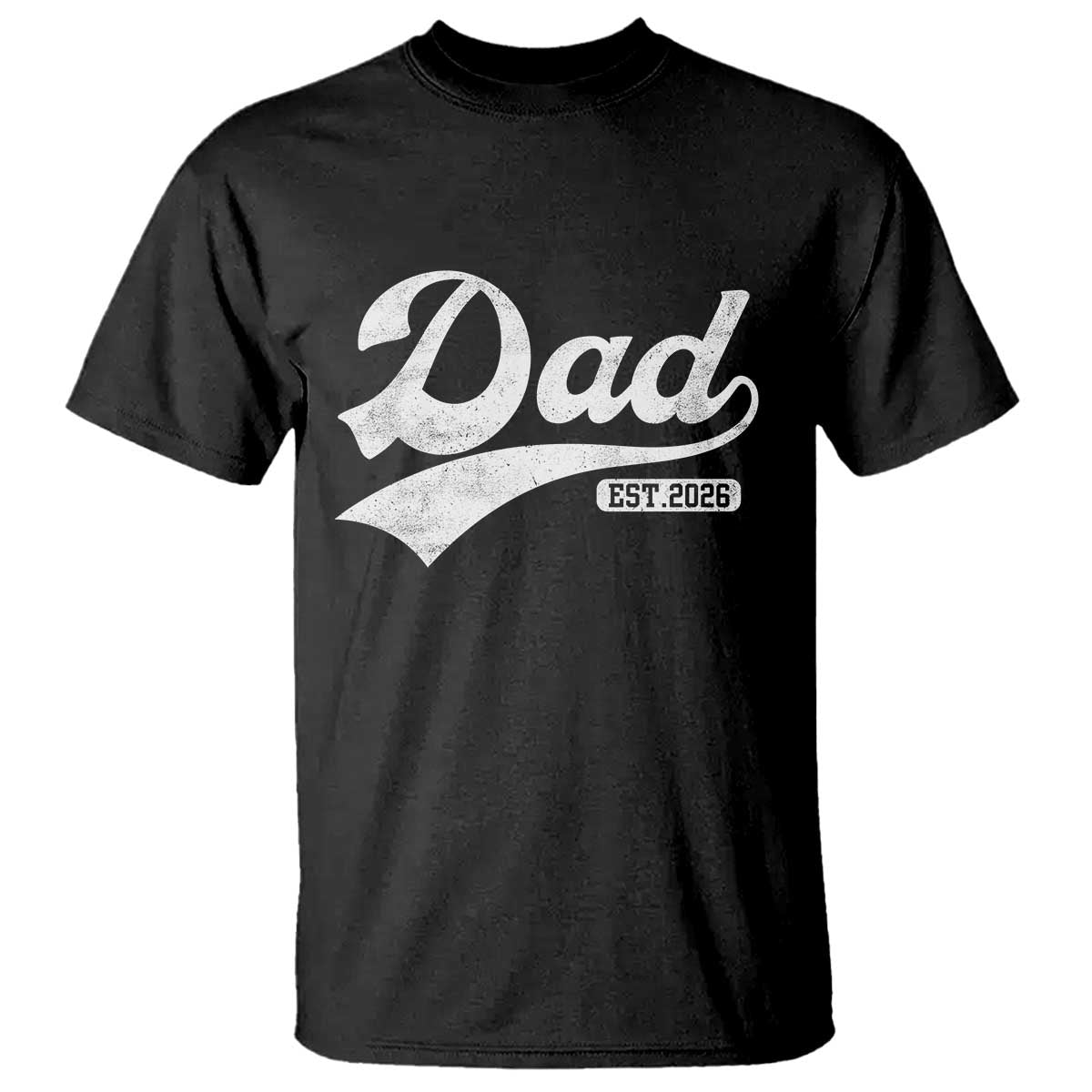 Dad Est 2026 T Shirt Funny New Dad Baby Announcement TS11 Black Print Your Wear