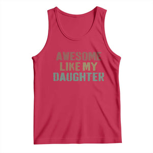 Awesome Like My Daughter Tank Top Funny Proud Dad Mom TS11 Red Print Your Wear