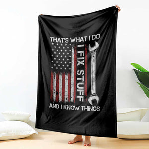 Thats What I Do I Fix Stuff And I Know Things Throw Blanket Funny Mechanic Engineer Vintage American Flag TS11 Print Your Wear