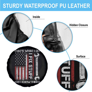 Thats What I Do I Fix Stuff And I Know Things Spare Tire Cover Funny Mechanic Engineer Vintage American Flag TS11 Print Your Wear