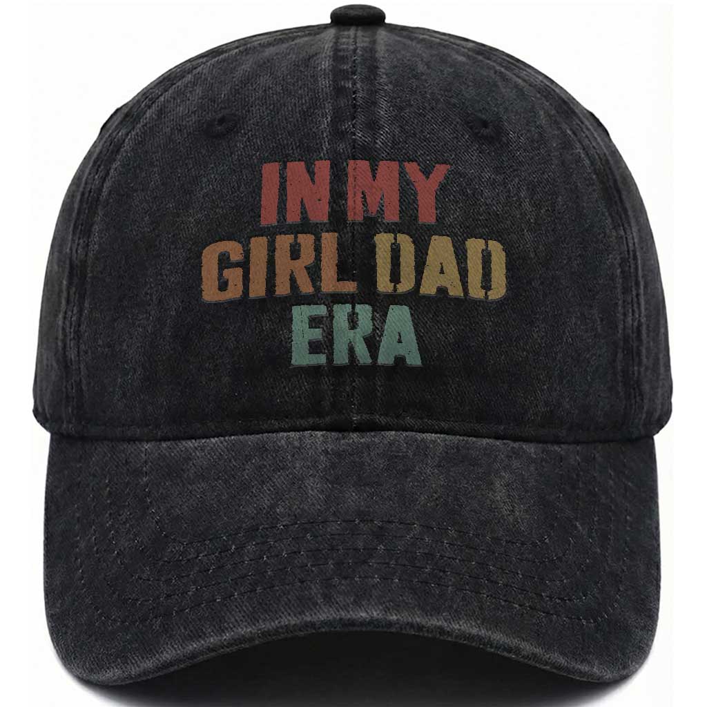 In My Girl Dad Era Washed Cotton Baseball Cap Retro Fathers Day Gifts TS11 Print Your Wear