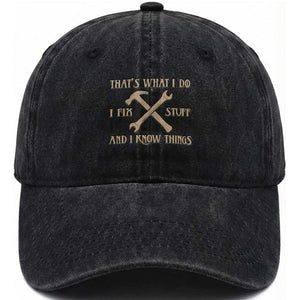 Thats What I Do I Fix Stuff And I Know Things Washed Cotton Baseball Cap Funny Handyman Dad TS11 Print Your Wear