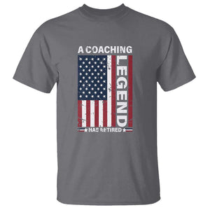 A Coaching Legend Has Retired T Shirt Vintage American Flag TS11 Charcoal Print Your Wear