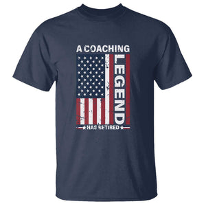 A Coaching Legend Has Retired T Shirt Vintage American Flag TS11 Navy Print Your Wear