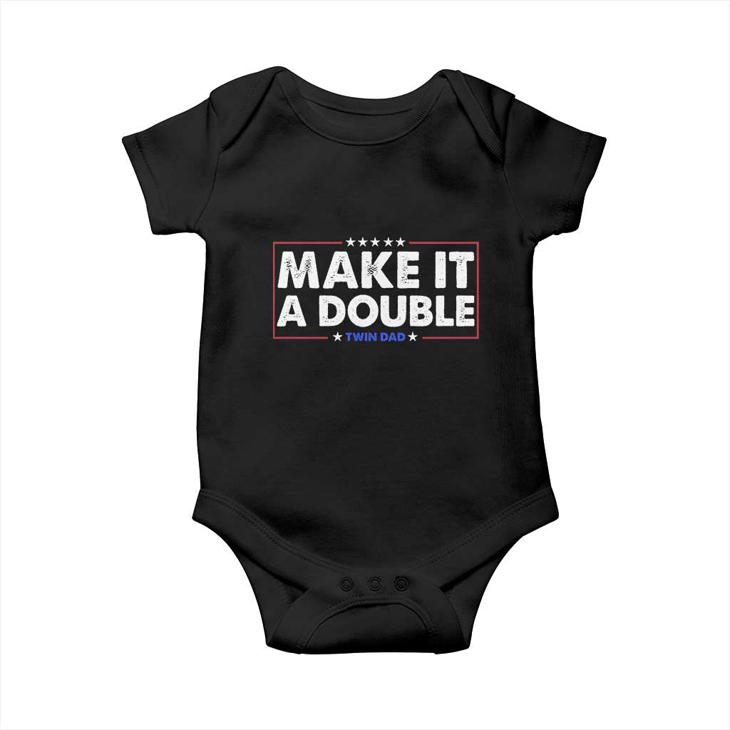 Make It A Double Twin Dad Baby Onesie Soon to Be Daddy Funny Father's Day TS11 Black Print Your Wear
